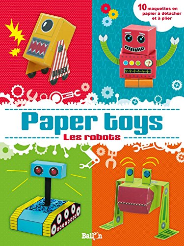 Paper toys : Les robots